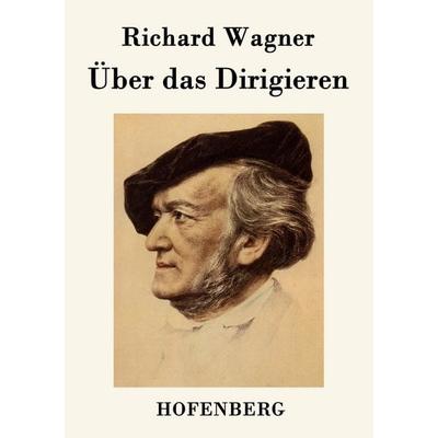 Über das Dirigieren -