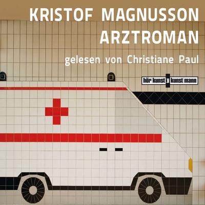 Arztroman - Kristof Magnusson, Audio, 4057664033185