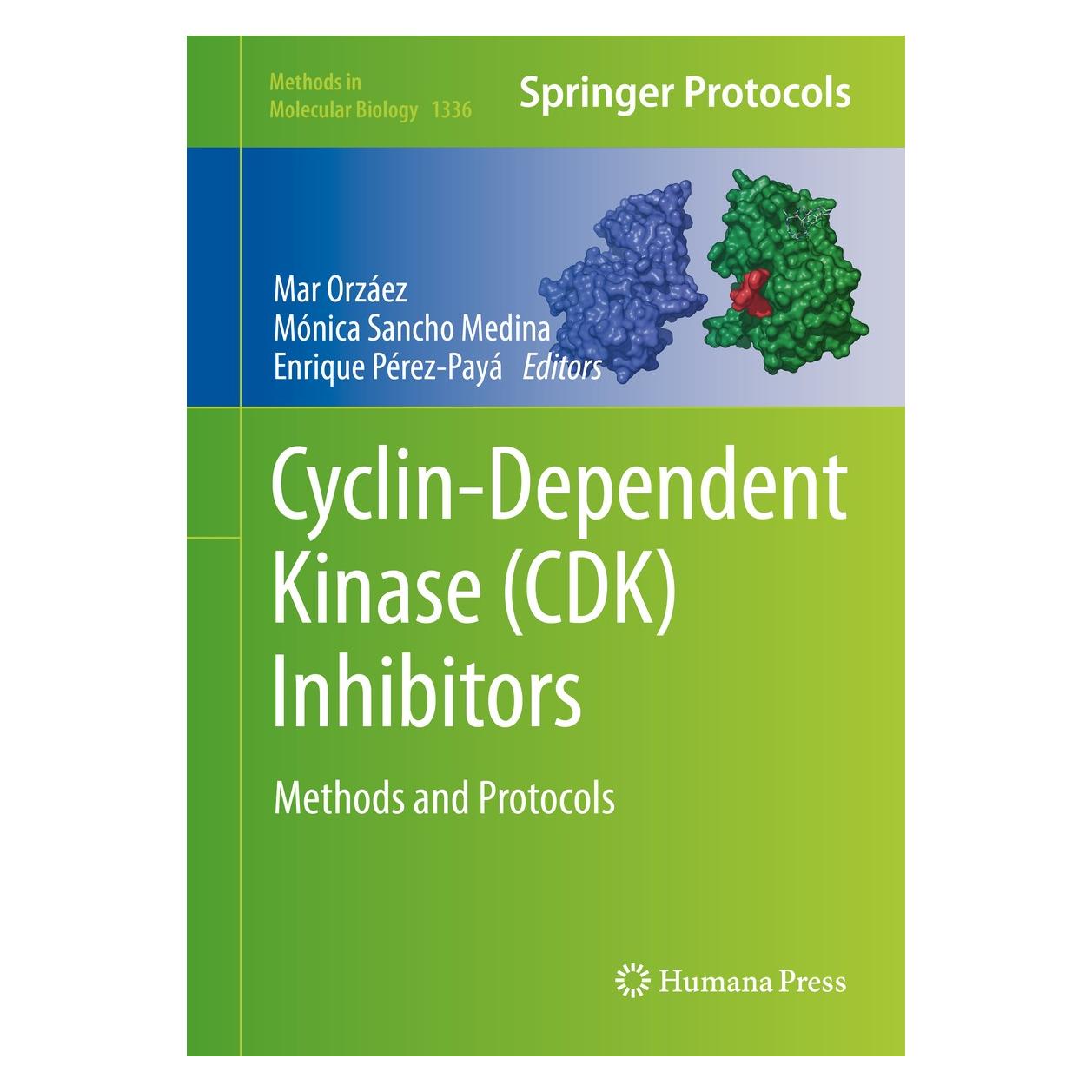 Springer Cyclin-Dependent Kinase (CDK) Inhibitor (Englisch, Hardcover, Enrique Pérez-Payá, Mar Orzáez, Mónica Sancho Medina) (9781493929252)