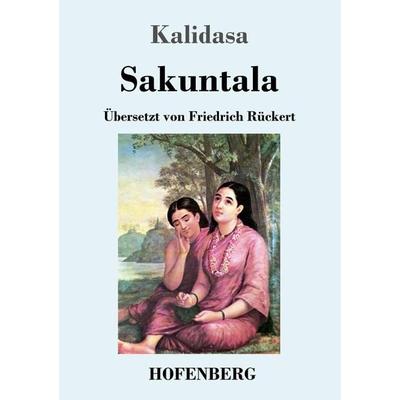 Sakuntala, Taschenbuch von Kalidasa, Hofenberg, 978-3-7437-2023-7