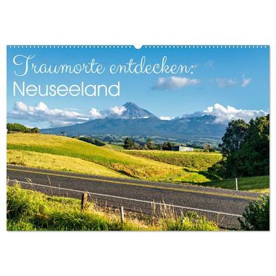 Traumorte entdecken: Neuseeland (Wandkalender 2026 DIN A2 quer), CALVENDO Monatskalender