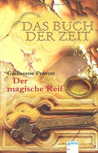 Guillaume Prévost - Das Buch der Zeit 03. Der magische Reif - Preis vom 10.10.2026 11:48:34 h