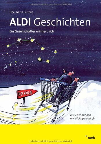 Eberhard Fedtke - ALDI-Geschichten. Ein Gesellschafter erinnert sich - Preis vom 30.09.2026 09:01:18 h