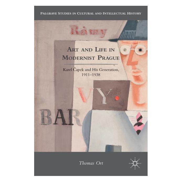Springer Art and Life in Modernist Prague (Englisch, Hardcover, T. Ort) (8343315)