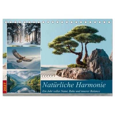 Natürliche Harmonie (Tischkalender 2027 DIN A5 quer), CALVENDO Monatskalender