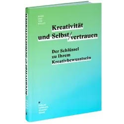 Kreativität und Selbstvertrauen, Ratgeber von Tom Kelley, David Kelley