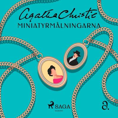 Miniatyrmålningarna - Agatha Christie, Audio, 9788711926642