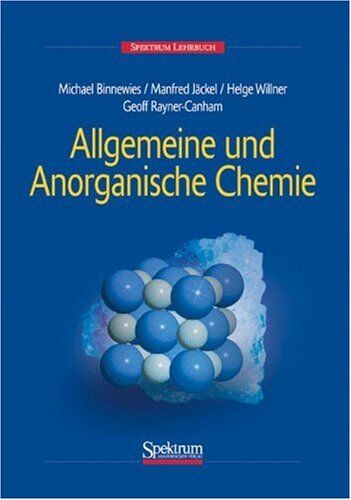 Michael Binnewies - Allgemeine und Anorganische Chemie - Preis vom 10.10.2026 11:48:34 h