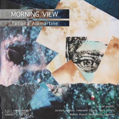 Morning View - Tatiana Alamartine, CD