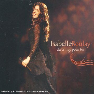 Isabelle Boulay - Du Temps pour Toi - Preis vom 03.10.2026 20:43:07 h