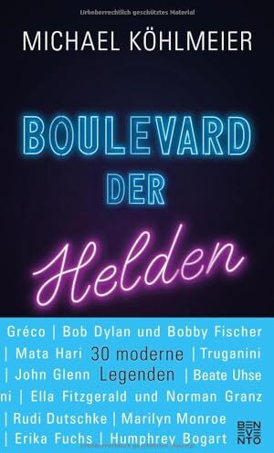 Michael Köhlmeier - Boulevard der Helden: 30 moderne Legenden - Preis vom 12.10.2026 11:37:12 h