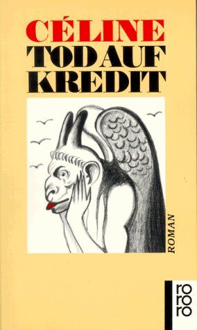 Louis-Ferdinand Céline - Tod auf Kredit - Preis vom 10.10.2026 11:48:34 h