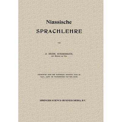 Niassische Sprachlehre, Taschenbuch von Heinr. Sundermann, Springer Netherland, 978-94-011-8580-6