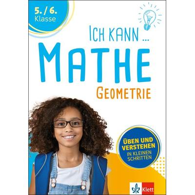 Klett Ich kann Mathe - Geometrie 5./6. Klasse, Taschenbuch von , Klett Lerntraining bei PONS Langenscheidt GmbH, 978-3-12-927644-0
