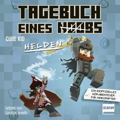 Tagebuch eines Helden - Cube Kid, Audio, 9783741529276