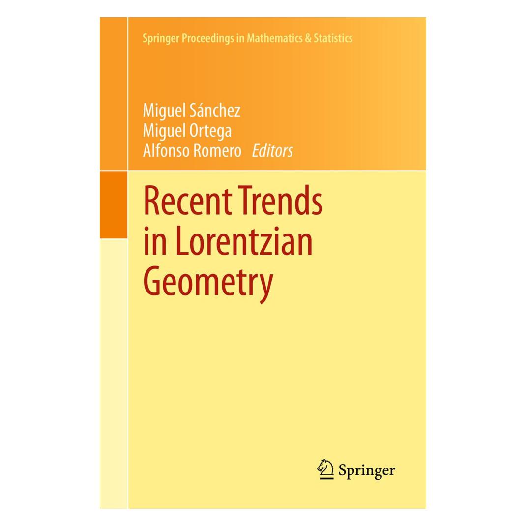 Springer Recent Trends in Lorentzian Geometry (Englisch, Softcover, Alfonso Romero, Miguel Ortega, Miguel Sánchez) (55574800)