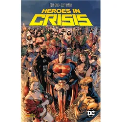 Heroes in Crisis, Comics + Manga von Mitch Gerads, Tom King, Lee Weeks, Travis Moore, Clay Mann, Jorge Fornes