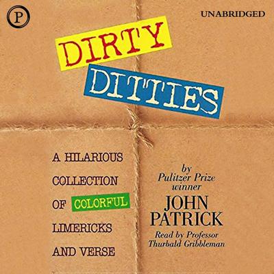 Dirty Ditties - John Patrick, Audio, 9781607474753