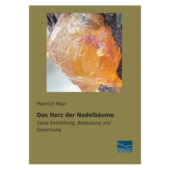 Fachbuchverlag Das Harz der Nadelbäume (Deutsch, Softcover, Heinrich Mayr) (9434480)