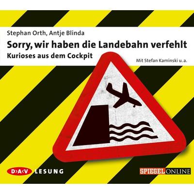 Sorry, wir haben die Landebahn verfehlt - Antje Blinda,Stephan Orth, Audio, 4056198073889