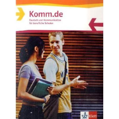 Komm.de. Deutsch und Kommunikation für berufliche Schulen, Taschenbuch von Manfred Maier, Klett Schulbuchverlag, 978-3-12-804010-3