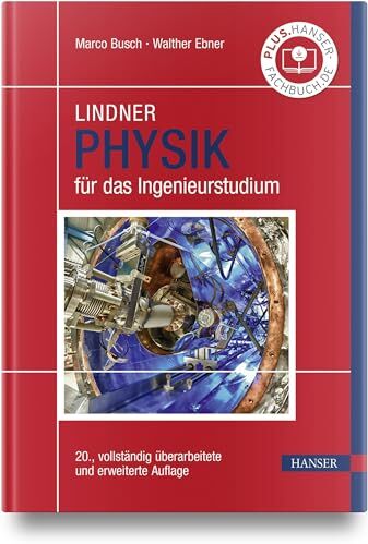 Marco Busch - Lindner Physik für das Ingenieurstudium - Preis vom 13.10.2026 19:28:25 h