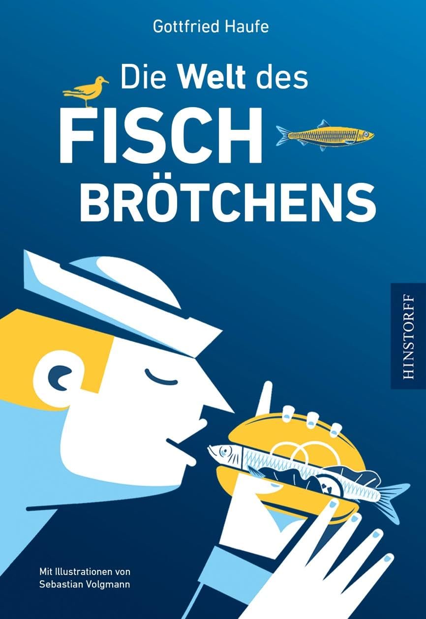 Gottfried Haufe - Die Welt des Fischbrötchens - Preis vom 10.10.2026 11:48:34 h