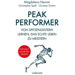 Peak Performer, Sachbücher von Christopher Spall, Christian Grams, Magdalena Neuner