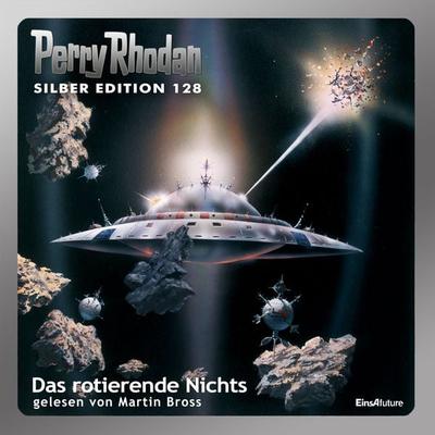 Perry Rhodan Silber Edition 128: Das rotierende Nichts - H.G. Ewers,Horst Hoffmann,William Voltz,Kurt Mahr, Audio, 4056198540015