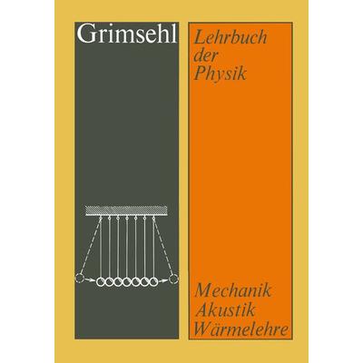 Grimsehl Lehrbuch der Physik, Taschenbuch von Ernst Grimsehl, Vieweg & Teubner, 978-3-663-05733-8