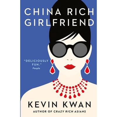 China Rich Girlfriend, Taschenbuch von Kevin Kwan, Atlantic Books, 978-1-76029-078-8