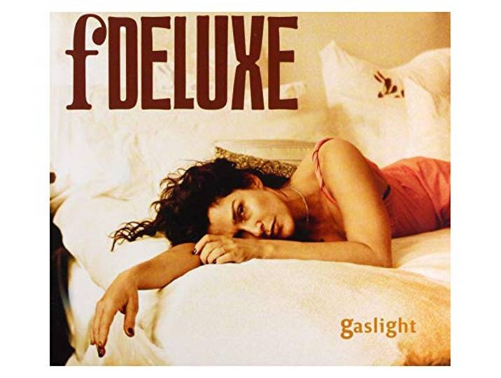 Fdeluxe - Gaslight