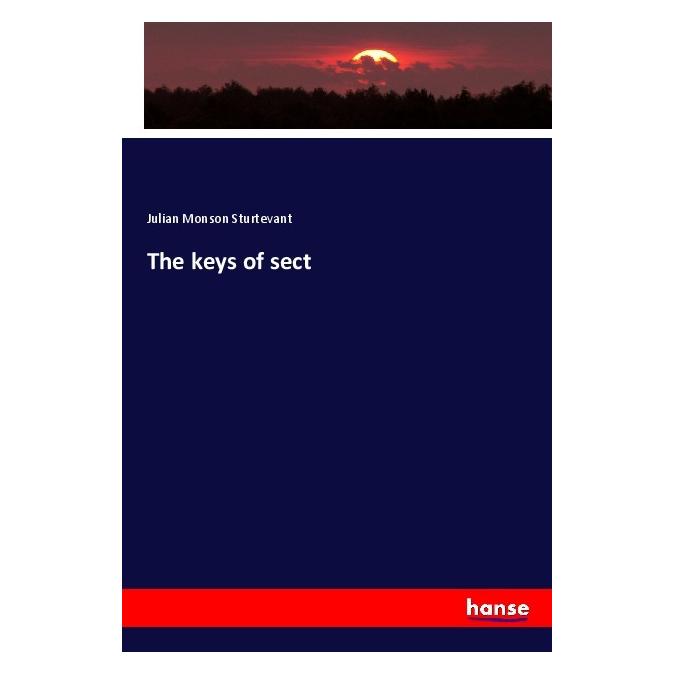 Hansebooks The keys of sect (Englisch, Softcover, Julian Monson Sturtevant) (56088250)