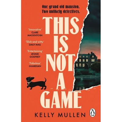 This Is Not a Game, Taschenbuch von Kelly Mullen, Vermilion, 978-1-80495-160-6
