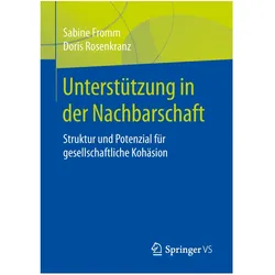 Unterstützung in der Nachbarschaft, Fachbücher von Sabine Fromm, Doris Rosenkranz