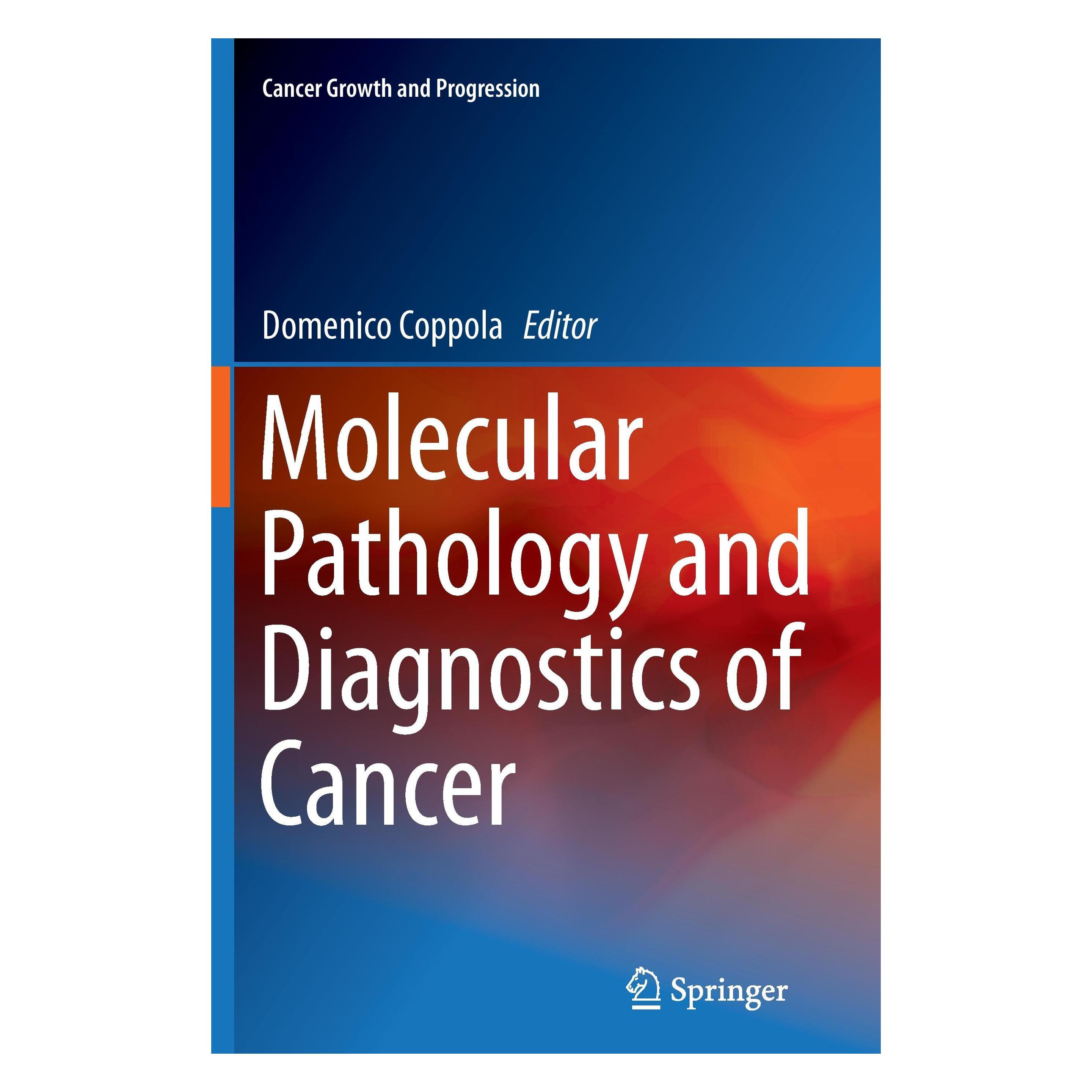 Springer Molecular Pathology and Diagnostics of Cancer (Englisch, Domenico Coppola) (25368818)