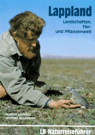 Norbert Schwirtz - Lappland. Landschaften, Tier- und Pflanzenwelt - Preis vom 30.09.2026 22:30:23 h