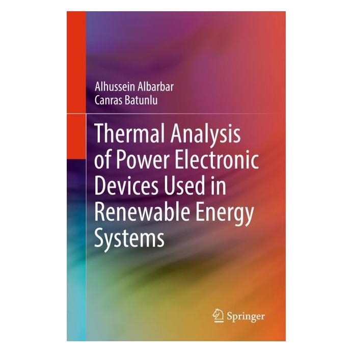 Springer Albarbar:Thermal Analysis of Power Elec (Englisch, Hardcover, Alhussein Albarbar, Canras Batunlu) (9783319598277)