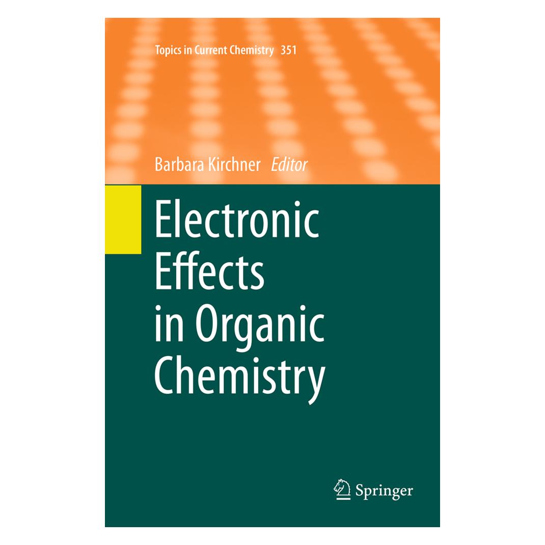 Springer Electronic Effects in Organic Chemistry (Englisch, Softcover, Barbara Kirchner) (55837245)