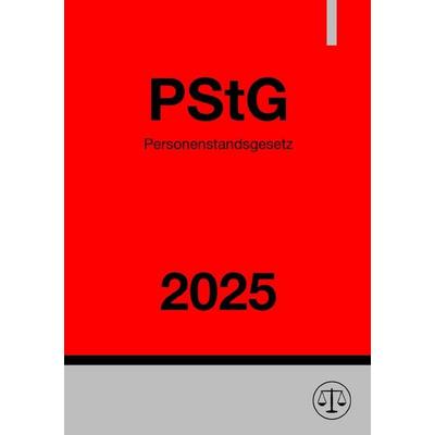 Personenstandsgesetz - PStG 2025, Taschenbuch von Ronny Studier, Epubli, 978-3-8190-2177-0