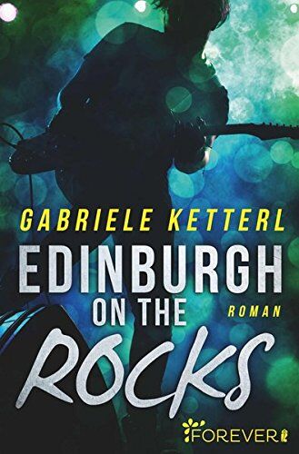 Gabriele Ketterl - Edinburgh on the Rocks - Preis vom 02.10.2026 23:42:20 h
