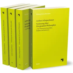 Vorlesung über Die gesamte Philosophie oder die Lehre vom Wesen der Welt und dem menschlichen G, Fachbücher von Arthur Schopenhauer, Daniel Schubbe