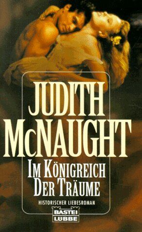 Judith McNaught - Im Königreich der Träume - Preis vom 11.10.2026 03:10:56 h