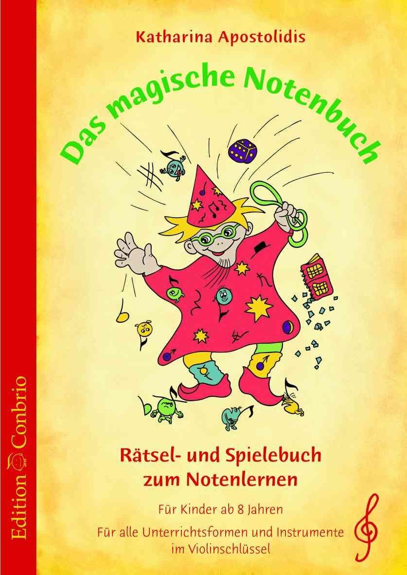 Katharina Apostolidis - Das magische Notenbuch - Violinschlüssel: Rätsel- und Spielebuch zum Notenlernen: Rätsel- und Spielebuch zum Notenlernen im Violinschlüssel - Preis vom 30.09.2026 22:30:23 h