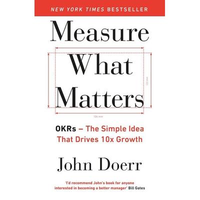 Measure What Matters, Taschenbuch von John Doerr, Penguin Books Ltd, 978-0-241-34848-2