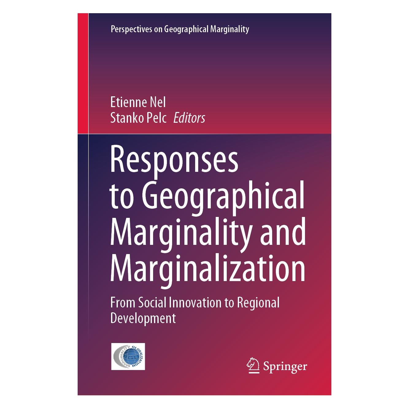 Springer Responses to Geographical Marginality a (Englisch, Hardcover, Etienne Nel, Stanko Pelc) (9783030513412)