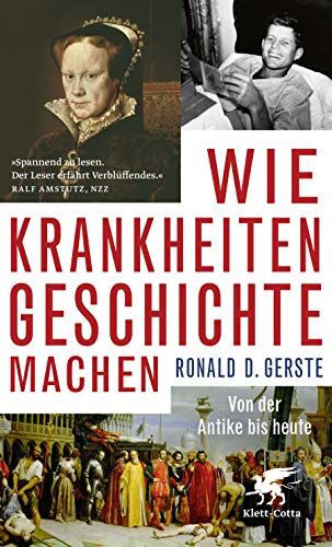 Gerste, Ronald D. - Wie Krankheiten Geschichte machen: Von der Antike bis heute - Preis vom 16.10.2026 11:41:07 h