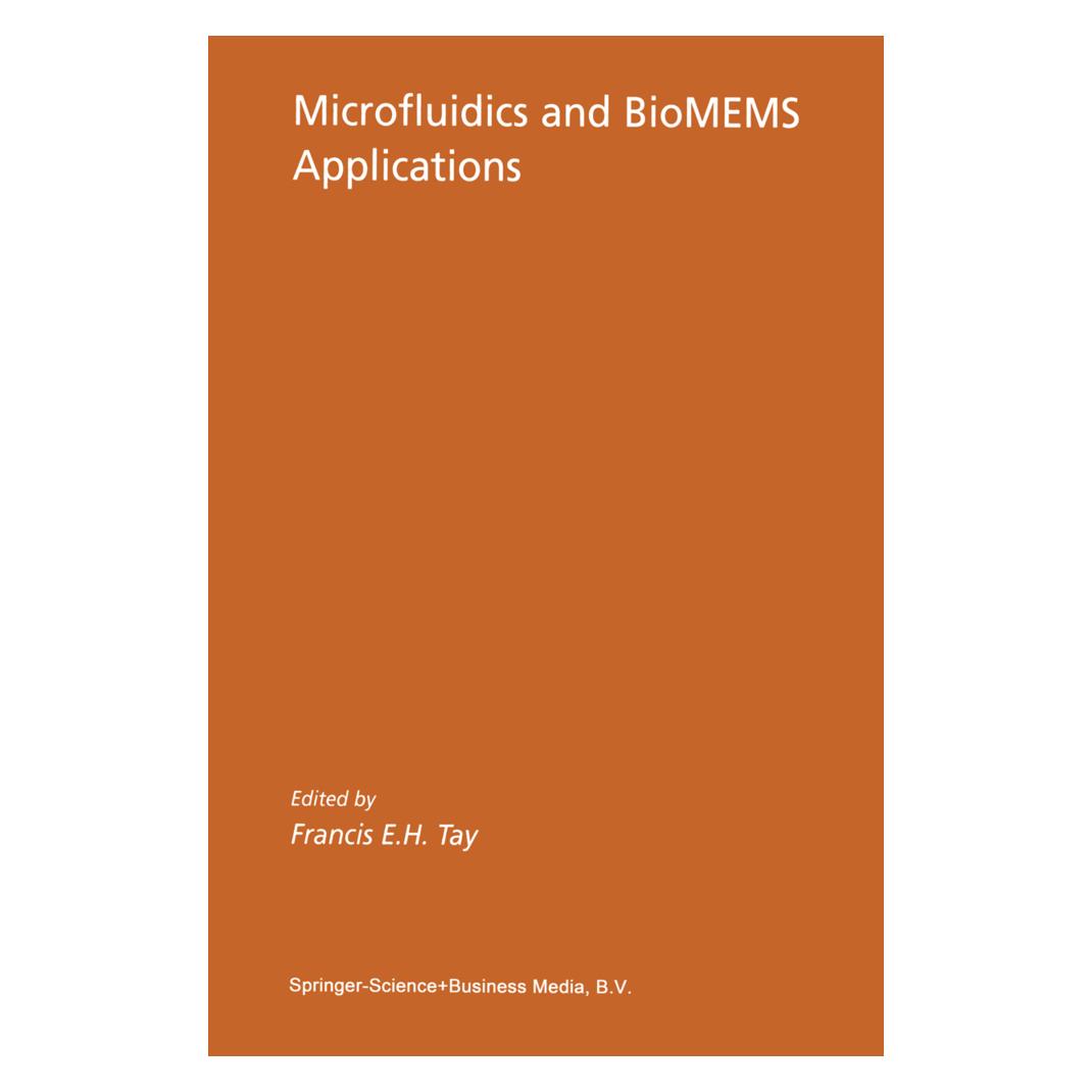 Springer Microfluidics and BioMEMS Applications (Englisch, Softcover, Francis E. H. Tay) (55379874)