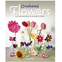 Crocheted Flowers, Sachbücher von Emma Varnam