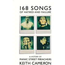 168 Songs of Hatred and Failure, Fachbücher von Cameron Keith